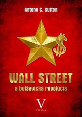 kniha Wall Street a boľševická revolúcia, Veritas 2018