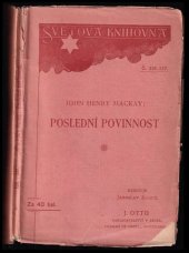 kniha Poslední povinnost Příběh bez děje, J. Otto 1903