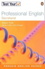 kniha Test Your Professional English: Secretarial Book, Penguin 2002