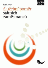 kniha Služební poměr státních zaměstnanců, Leges 2008