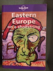 kniha Eastern Europe on a shoestring, Lonely Planet 1997