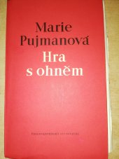 kniha Hra s ohněm, Československý spisovatel 1951