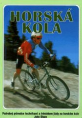 kniha Horská kola [podrobný průvodce technikami a tréninkem jízdy na horském kole], Cesty 1998