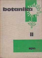 kniha Botanika pro II. ročník gymnasií, SPN 1965