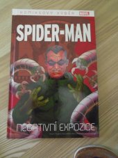 kniha Komiksový výběr Spider-man Negativní expozice, Marvel 2021