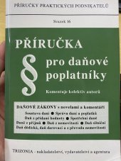 kniha Příručka pro daňové poplatníky Daňové zákony s novelami a komentáři, Trizonia 1993