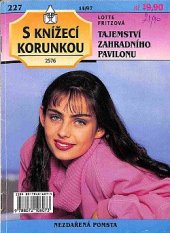 kniha Tajemství zahradního pavilonu, Ivo Železný 1997