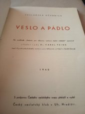 kniha Veslo a pádlo veslařská učebnice, Český veslařský klub 1940