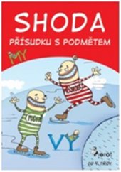 kniha Shoda přísudku s podmětem, Pierot 2015