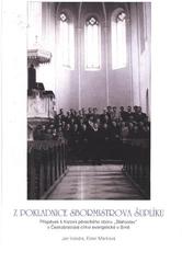 kniha Z pokladnice sbormistrova šuplíku příspěvek k historii pěveckého kroužku "Blahoslav" v Českobratrské církvi evangelické v Brně, Jan Vondra 2010