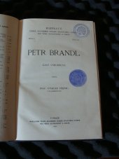 kniha Petr Brandl část všeobená, Česká akademie císaře Františka Josefa pro vědy, slovesnost a umění 1911