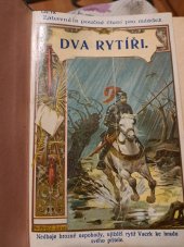kniha Dva rytíři povídka z dávných věků, Vladimír Neubert 1923
