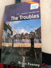 kniha Pocket history of the Troubles , The O'Brien press 2007