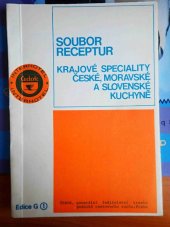 kniha Krajové speciality české, moravské a slovenské kuchyně [soubor receptur], Čedok 1977