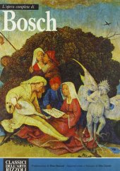 kniha L´opera completa di Hieronymus Bosch, Rizzoli Editore 1971