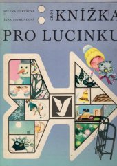 kniha Zimní knížka pro Lucinku, Albatros 1978