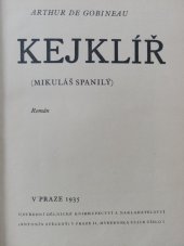 kniha Kejklíř (Mikuláš Spanilý) : román, Ústřední dělnické knihkupectví a nakladatelství 1935