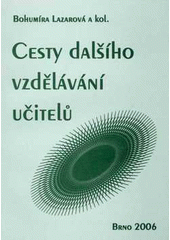 kniha Cesty dalšího vzdělávání učitelů, Paido 2006