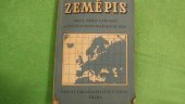 kniha Zeměpis pro 1. třídu gymnasií a vyšších hospodářských škol, Státní nakladatelství učebnic 1951