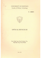 kniha Optical devices III, Univerzita obrany 2009