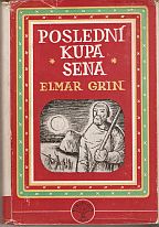 kniha Poslední kupa sena, Brázda 1950