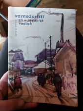 kniha Varnsdorfští šli v předních řadách, Severočeské krajské nakladatelství 1962