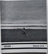 kniha Václav Jírů [Fot. publ. z díla] Václava Jírů, Odeon 1971