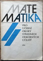 kniha Matematika II pro učební obory středních odborných učilišť, SPN 1985