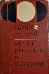 kniha Afrika překvapení a ukvapení, Svoboda 1969