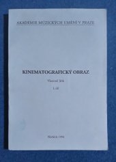 kniha Kinematografický obraz. I. díl, H & H 1994