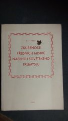 kniha Zkušenosti předních mistrů našeho i sovětského průmyslu, Práce 1956