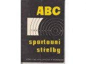 kniha ABC sportovní střelby, Naše vojsko 1965