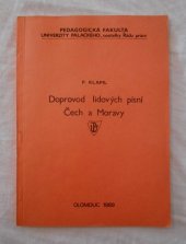 kniha Doprovod lidových písní Čech a Moravy Určeno pro posl. učitelství 1. stupně ZŠ, Univerzita Palackého 1989