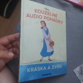 kniha Kraska a zvire  kouzelné audio pohádky , De Agostini 2020