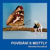 kniha Povídání s motýly, Mladá fronta 2010