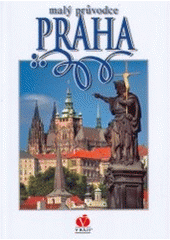 kniha Praha [malý průvodce, V ráji 2006