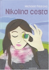 kniha Nikolina cesta, Albatros 2012