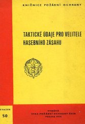 kniha Taktické údaje pro velitele hasebního zásahu, SNTL 1978