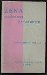 kniha Žena v našem boji za svobodu, Družstvo Moravský Legionář 1930