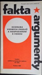 kniha Ochrana vodních zdrojů a hospodaření s vodou, Odd. propagandy a agitace ÚV KSČ 1986