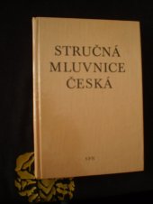 kniha Stručná mluvnice česká [pomocná kniha pro žáky 5.-8. roč. základních škol a pro studium při zaměstnání na školách 2. cyklu], Státní pedagogické nakladatelství 1983