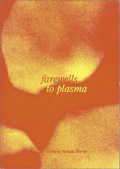 kniha Farewells to plasma, Twisted Spoon Press 2001