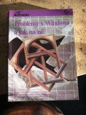kniha Problémy s Windows a jak na ně, Grada 1993