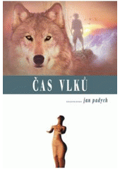 kniha Čas vlků, Beta Books 2007