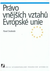 kniha Právo vnějších vztahů Evropské unie, Linde 1999