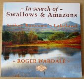 kniha In Search of Swallows and Amazons Arthur Ransome's Lakeland, Sigma Leisure 2006