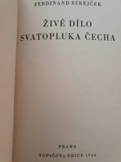 kniha Živé dílo Svatopluka Čecha, Topičova edice 1946