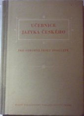 kniha Učebnice jazyka českého pro odborné školy dvouleté, SPN 1960