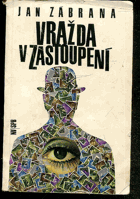 kniha Vražda v zastoupení detektivní román : 3. vyprávění doktora Pivoňky, Naše vojsko 1971