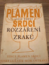 kniha Rozzáření zraků výbor z lyriky [z let 1910 -1940], Josef Lukasík 1942